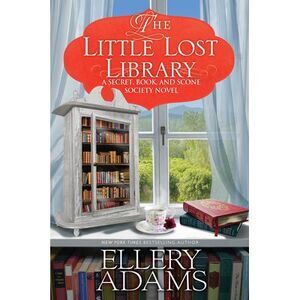 The Little Lost Library -- Ellery Adams